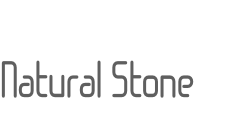 Natural Stone
